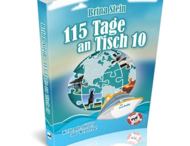 115 Tage an Tisch 10 – Einmal um die Welt … mit Brina Stein