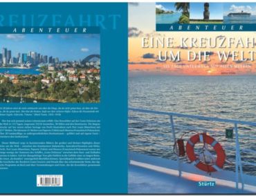 Eine Kreuzfahrt um die Welt – Lebenstraum erfüllt