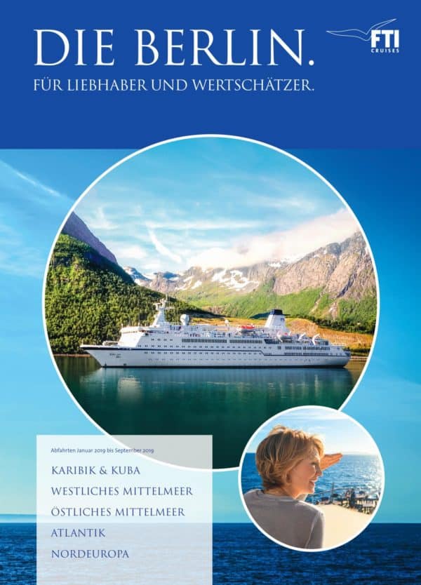 Attraktive Routings, originelle Themenkreuzfahrten und unbekannte Häfen mit der MS Berlin