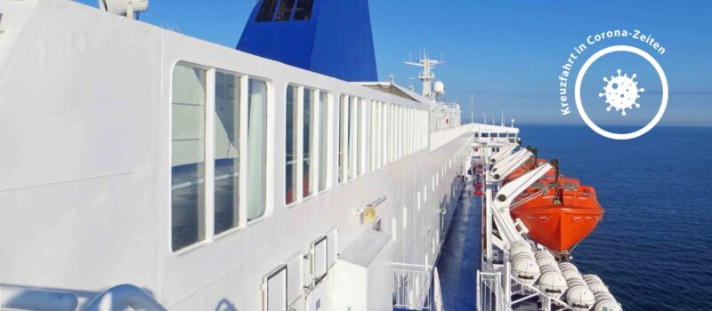 Was Kreuzfahrt-Passagiere in Corona Zeiten wissen sollten