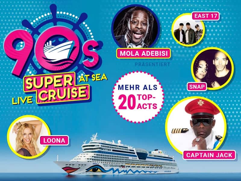 Captain Jack, Loona, Oli P. und weitere 90er Top Acts lassen die AIDA Sol erbeben