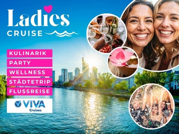 Flusskreuzfahrt neu gedacht: Exklusive Ladies Cruises mit Wellness, Kulinarik und Entertainment